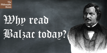Why read Balzac Today?
