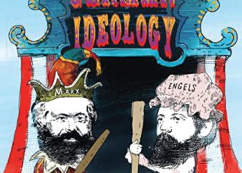 The German Ideology by Marx and Engels